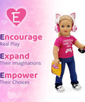 Encourage real play, Expand their imaginations, Empower their choices